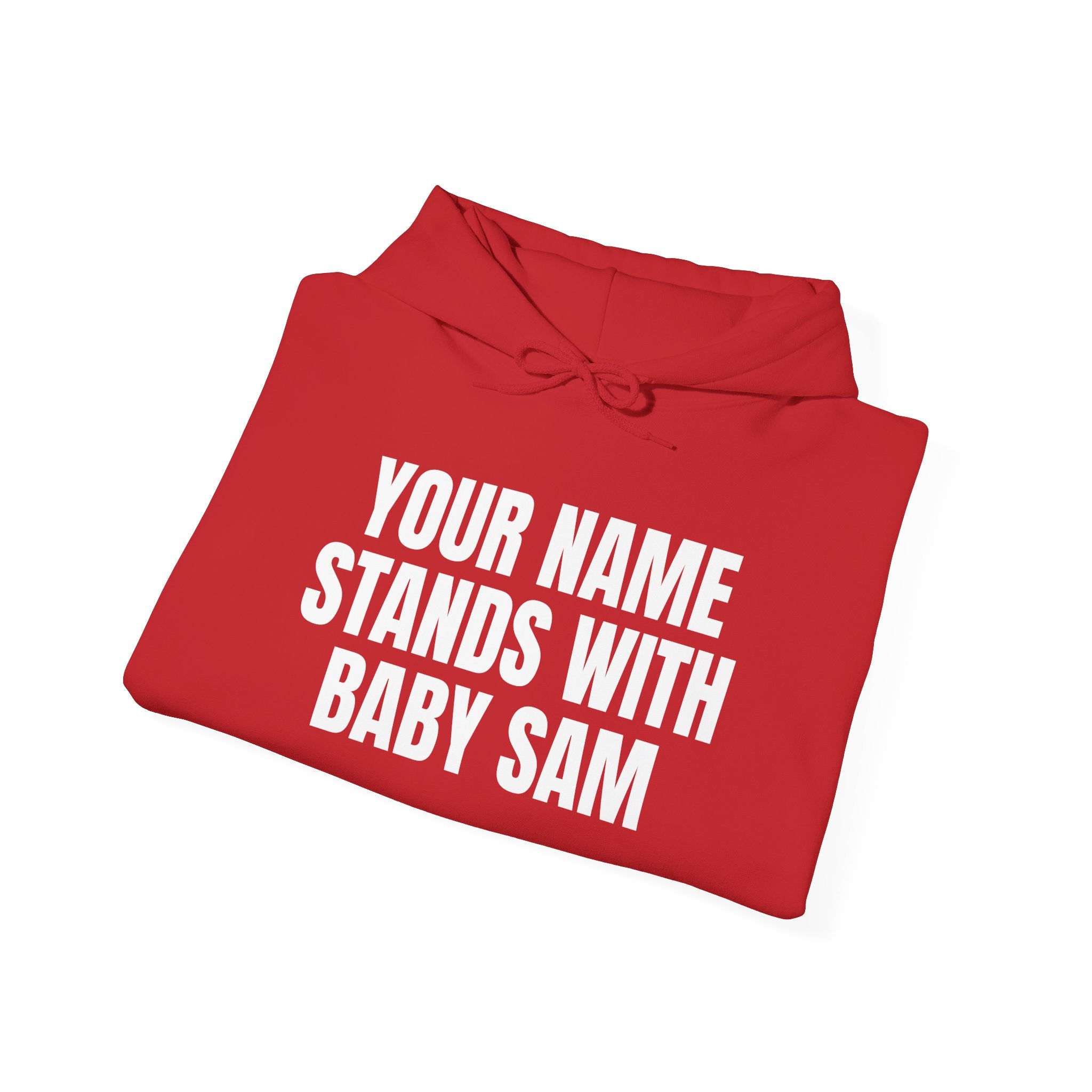 Official STANDS WITH BABY SAM Hoodie — Custom Name